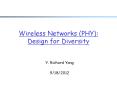 Wireless Networks (PHY): Design for Diversity PowerPoint PPT Presentation
