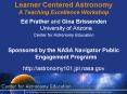 Learner Centered Astronomy  A Teaching Excellence Workshop PowerPoint PPT Presentation