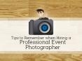 Three Tips to Remember When Hiring a Professional Event Photographer PowerPoint PPT Presentation