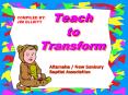 Teach to Transform PowerPoint PPT Presentation