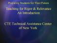 CTE Technical Assistance Center of New York PowerPoint PPT Presentation