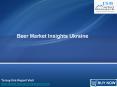 JSB Market Research : Beer Market Insights Ukraine PowerPoint PPT Presentation