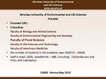Wroclaw University of Environmental and Life Sciences www.up.wroc.pl