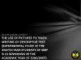 MEI SETYA CHAIRENA, 2201402051 THE USE OF PICTURES TO TEACH WRITING OF DESCRIPTIVE TEXT (EXPERIMENTAL STUDY AT THE EIGHTH-YEAR STUDENTS OF SMP N 13 SEMARANG IN THE ACADEMIC YEAR OF 2206/2007) PowerPoint PPT Presentation