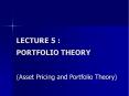 LECTURE 5 :  PORTFOLIO THEORY PowerPoint PPT Presentation