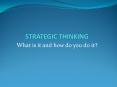 STRATEGIC THINKING PowerPoint PPT Presentation