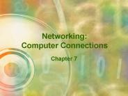 Networking:  Computer Connections