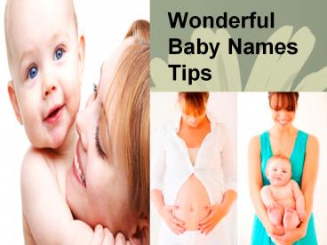 Wonderful Baby Names Tips