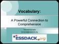 Vocabulary:  A Powerful Connection to Comprehension PowerPoint PPT Presentation