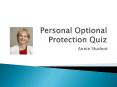 Personal Optional Protection Quiz PowerPoint PPT Presentation