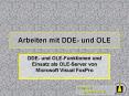 Arbeiten mit DDE- und OLE PowerPoint PPT Presentation