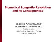 Biomedical Longevity Revolution and its Consequences