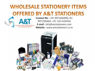 Office Stationery suppliers in Gurgaon | A&T Stationers