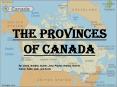 The Provinces of Canada PowerPoint PPT Presentation