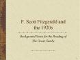 F. Scott Fitzgerald and the 1920s PowerPoint PPT Presentation