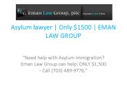 Asylum lawyer | Only $1500 | EMAN LAW GROUP