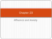 Affluence and Anxiety