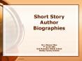 Short Story Author Biographies PowerPoint PPT Presentation