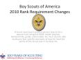 Boy Scouts of America 2010 Rank Requirement Changes PowerPoint PPT Presentation