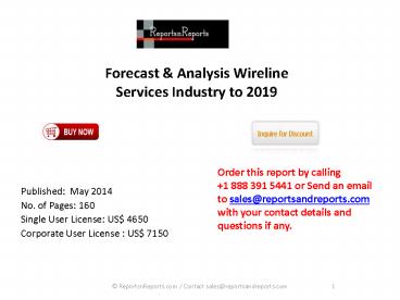 Global Wireline Services Industry to 2019