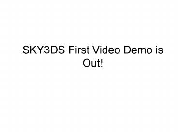 SKY3DS card First Video Demo is Out