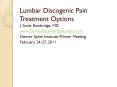 Lumbar Discogenic Pain Treatment Options PowerPoint PPT Presentation