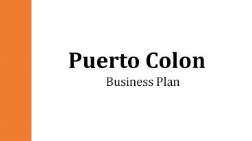 Christian Schirnhofer's Business Plans in Puerto Colon