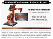 Rodney Winebrenner: Robotics Expert