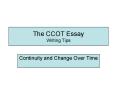 The CCOT Essay            Writing Tips PowerPoint PPT Presentation