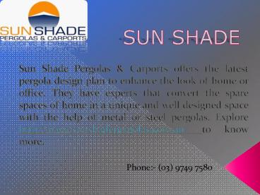 Pergolas and Carports from Sun Shade