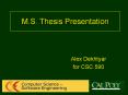 M.S. Thesis Presentation PowerPoint PPT Presentation