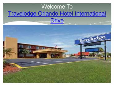 Travelodge Orlando Hotel International Drive1