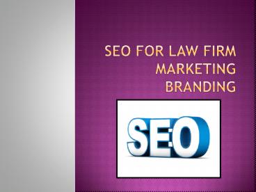Law firm branding | law firm Marketing