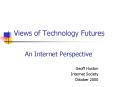 Views of Technology Futures PowerPoint PPT Presentation