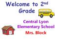 Welcome to 2nd Grade PowerPoint PPT Presentation