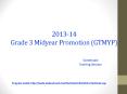 2013-14 Grade 3 Midyear Promotion (GTMYP) PowerPoint PPT Presentation
