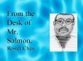 From the Desk of Mr. Salmon, Roster Chair PowerPoint PPT Presentation
