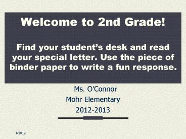 Welcome to 2nd Grade! Find your student