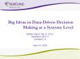 Big Ideas in Data-Driven Decision Making at a Systems Level PowerPoint PPT Presentation