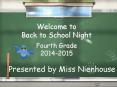 Welcome to Back to School Night Fourth Grade 2014-2015 PowerPoint PPT Presentation
