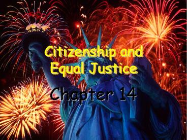 Citizenship and Equal Justice
