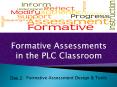 Formative Assessments in the PLC Classroom PowerPoint PPT Presentation