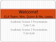 Academic Session 1 Presentation: 7:00-7:30