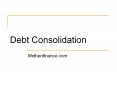 Debt Consolidation PowerPoint PPT Presentation