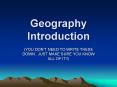 Geography Introduction PowerPoint PPT Presentation