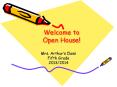 Welcome to Open House! PowerPoint PPT Presentation
