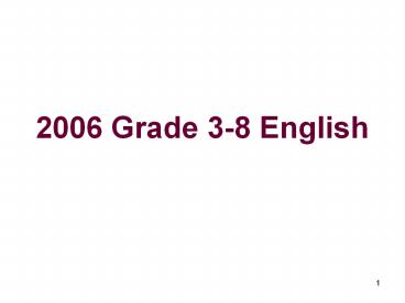 2006 Grade 3-8 English
