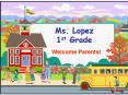 Ms. Lopez 1st Grade PowerPoint PPT Presentation