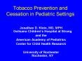 Tobacco Prevention and Cessation in Pediatric Settings PowerPoint PPT Presentation