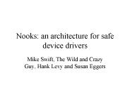 Nooks: an architecture for safe device drivers